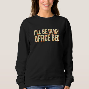 Camiseta Estarei No Meu Escritório Trabalhando Do Chefe De