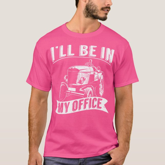 Camiseta Estarei no Meu Trator de Escritório (Frente)