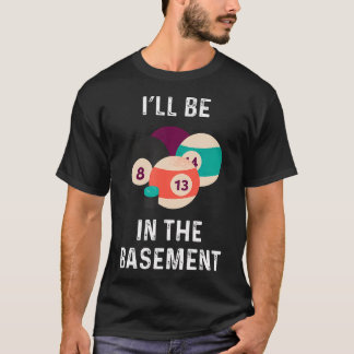 Camiseta Estarei No Porão Bolas De Bilhar