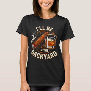 Camiseta Estarei no quintal, humorístico charuto e apreciad