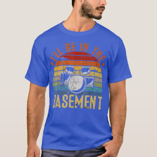Camiseta Estarei no tambor de cave do Drummer