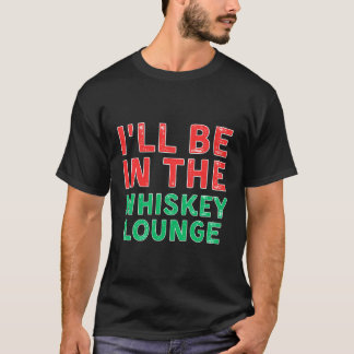 Camiseta Estarei No Whiskey Lounge Provando X-Mãe