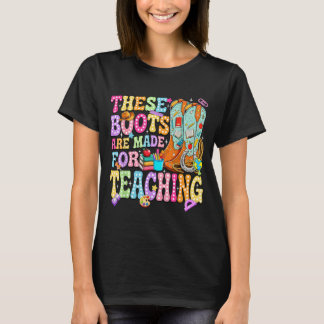 Camiseta Estas Botas São Feitas Para Ensinar De Volta às Au