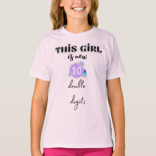 Camiseta estas raparigas têm agora 10 dígitos duplos em T-S