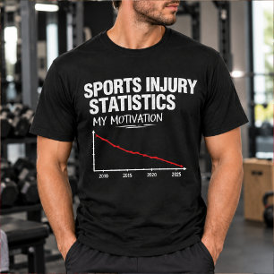 Camiseta Estatísticas de Lesões Esportivas Engraçadas Atlét