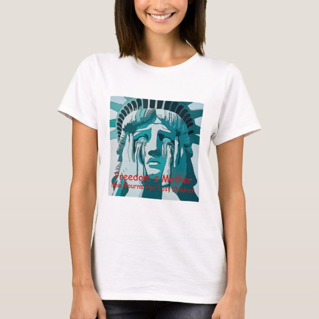 Camiseta Estátua da Liberdade chorando (Frente)