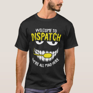 Camiseta Estavam Todos Loucos Aqui, Expedição - Er Funny 91