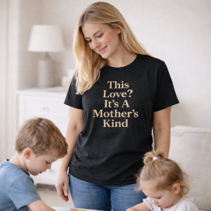 Camiseta Este Amor? É do tipo de mãe