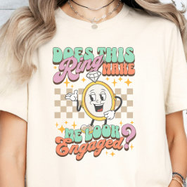 Camiseta Este anel me faz parecer um Noivado engajado