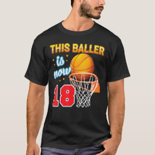 Camiseta Este Baller Tem 18 Anos, 18 Anos, Baske De Anivers