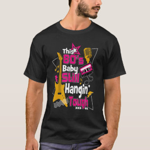 Camiseta Este Bebê anos 80 Ainda Passa Por Oitenta Bebê
