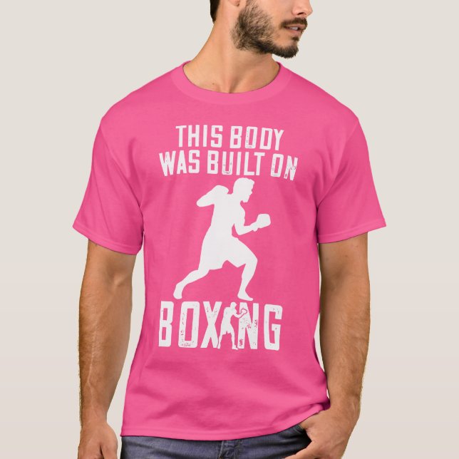 Camiseta Este Boby Foi Construído Com O Corpo De Boxer Kick (Frente)