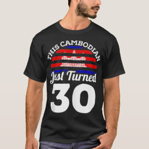 Camiseta Este Cambojano acabou de transformar 30 30 do Camb