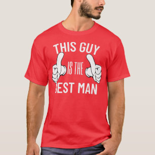 Camiseta Este Cara É O Melhor Homem Festa de Solteiro Noivo