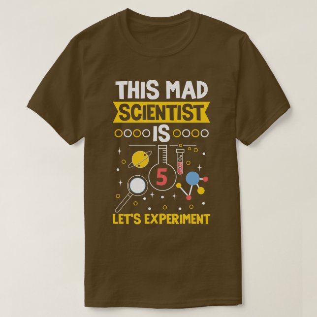 Camiseta Este Cientista É 5 Lets Experimentam (Frente do Design)