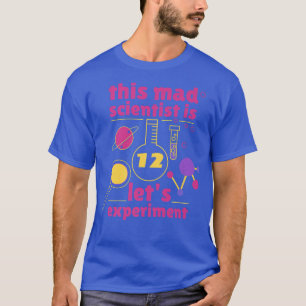 Camiseta Este Cientista Louco é 12 12 de Aniversário