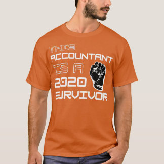 Camiseta Este Contabilista É Um Sobrevivente 2020