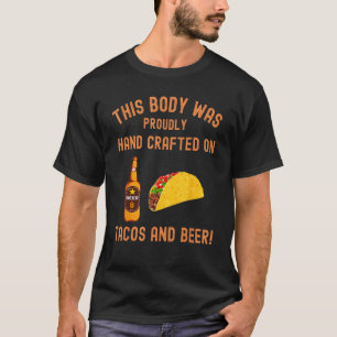 Camiseta Este corpo era tacos artesanais e taco de cerveja