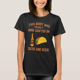 Camiseta Este corpo era tacos artesanais e taco de cerveja