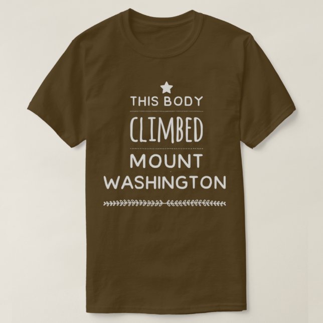 Camiseta Este Corpo Escalou o Design do Monte Washington (Frente do Design)