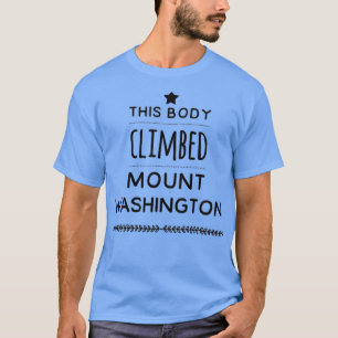 Camiseta Este corpo escalou o design do Monte Washington e