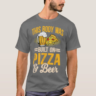 Camiseta Este Corpo Foi Construído Com Pizza E Cerveja 5501