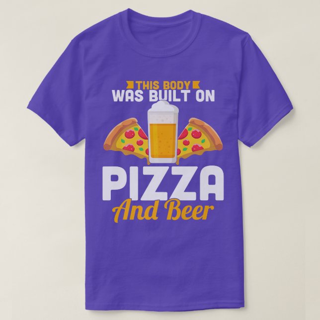 Camiseta Este Corpo Foi Construído Com Pizza E Prêmio De Ce (Frente do Design)