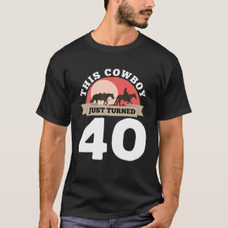 Camiseta Este Cowboy Acabou De Fazer 40 - Cavalo aniversári