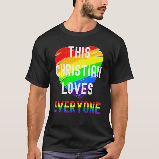 Camiseta Este Cristão Ama Todos Inclusive Lgbt G (Frente)