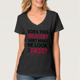 Camiseta Este Dia De Campo Faz-Me Parecer Rápido Professore