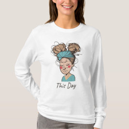 Camiseta Este Dia | Tendo um Momento Difícil