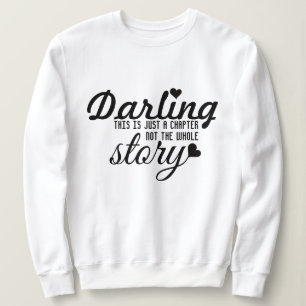 Camiseta Este é apenas um capítulo, não toda a história