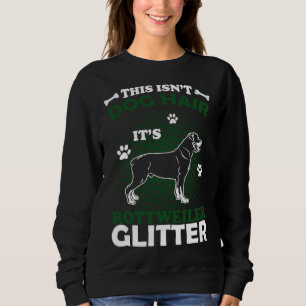 Camiseta Este É Cabelo De Cão É Glitter Rottweiler