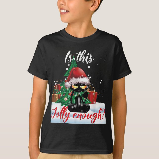 Camiseta Este É Jolly Suficiente De Gato Preto E Engraçado  (Frente)