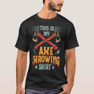Camiseta Este É Meu Ax Jogando Ax Hatchet Thwer