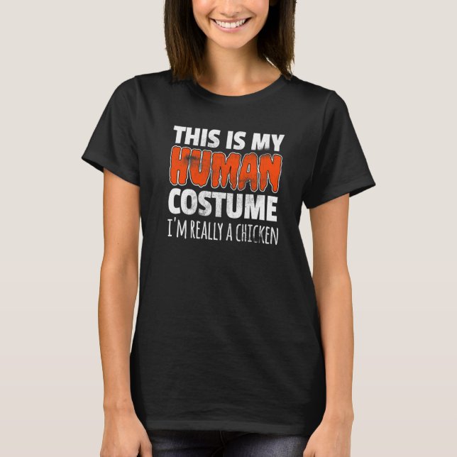 CAMISETA ESTE É MEU DISFARCE DE HUMANO EU SOU REALMENTE UMA (Frente)