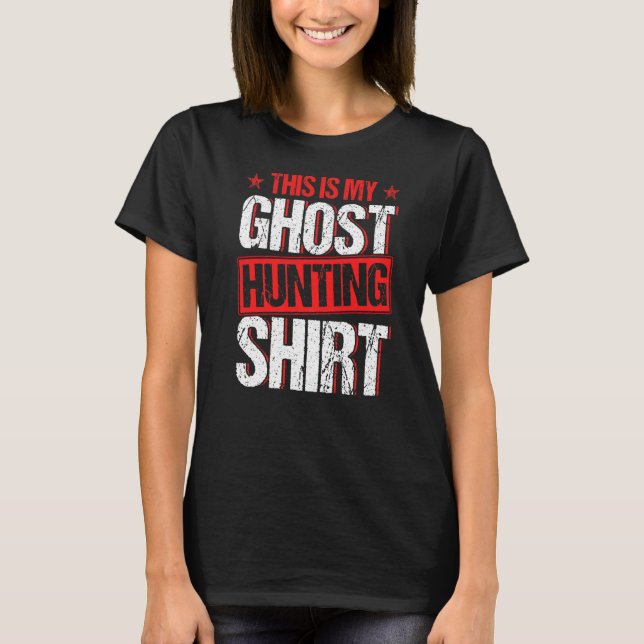 Camiseta Este É Meu Fantasma Caçando (Frente)