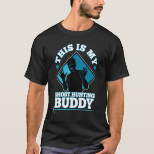 Camiseta Este É Meu Fantasma Caçando Amigo