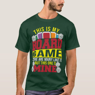 Camiseta Este É Meu Jogo De Tabuleiro Muitos São Semelhante