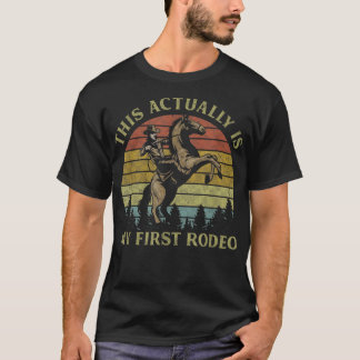 Camiseta Este É Meu Primeiro Cavalo Andando De Rodeio Weste