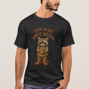 Camiseta Este É Meu Primeiro Rodeio Guaxinim. Animação Ocid