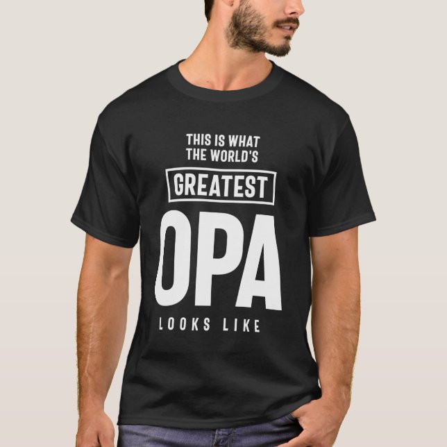Camiseta Este é o aspecto do maior Opa do mundo (Frente)