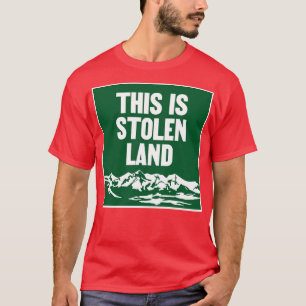 Camiseta Este É O Indígenas De Terra Roubada