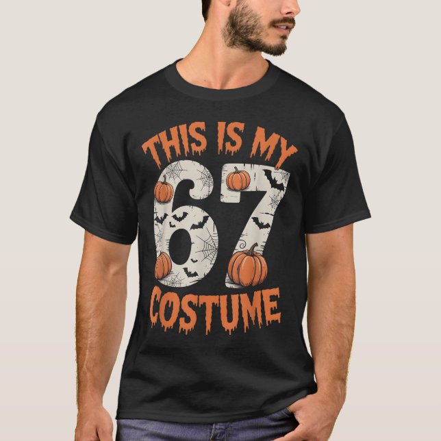 Camiseta Este É o Meu 67 Disfarce de Halloweem  (Frente)