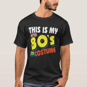 Camiseta Este É O Meu Anos 80, Irmão, Festa De Teto Engraça
