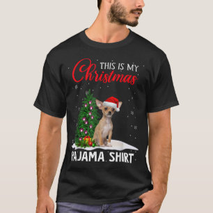Camiseta Este É O Meu Cachorro De Natal Do Pajama Chihuahua