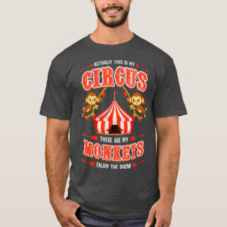 Camiseta Este é o meu circo e estes são os meus macacos