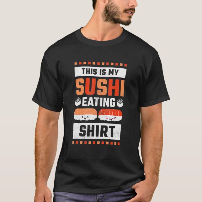 Camiseta Este É O Meu Comedor De Sushi (Frente)