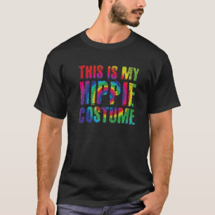 Camiseta Este É O Meu Costume De Hippie Halloween Fácil E P
