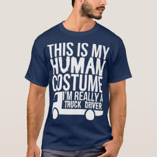 Camiseta Este É O Meu Costume Humano, Realmente Um Motorist